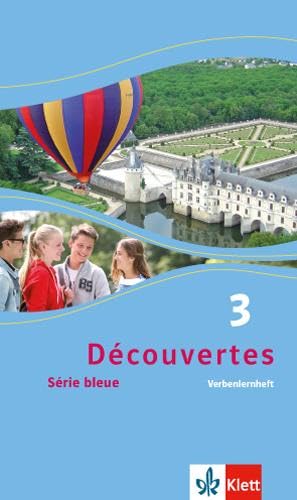 Stock image for Dcouvertes 3. Srie bleue (ab Klasse 7). Verbenlernheft -Language: french for sale by GreatBookPrices