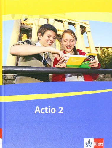 Actio. Lateinisches Unterrichtswerk: Actio. Schülerarbeitsbuch 2 - Martin Holtermann