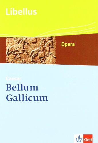 9783126231572: Bellum Gallicum: Caesar - Feldherr, Politiker, Vordenker