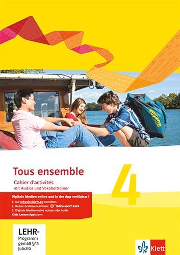 Tous ensemble / Cahier d'activités mit MP3-CD und Vokabeltrainer - Staub, Falk