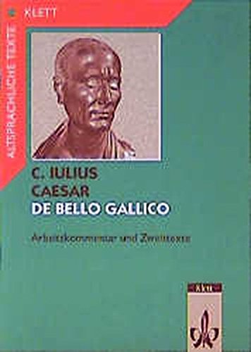 9783126302203: De bello Gallico 2: Arbeitskommentar mit Zweittexten
