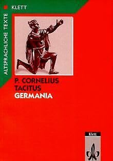 Beispielbild fr De origine et situ Germanorum: Germania, Tl.1, Text mit Wort- und Sacherluterungen zum Verkauf von medimops