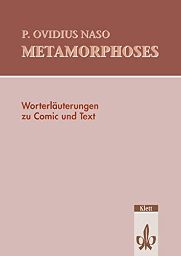 Stock image for Metamorphoses. Wort- und Sacherluterungen zu Comic und Text for sale by medimops
