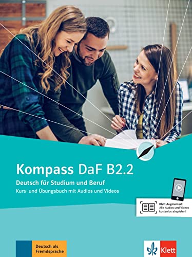 Beispielbild fr Kompass DaF: Kurs- und Ubungsbuch B2.2 mit Audios und Videos zum Verkauf von Revaluation Books