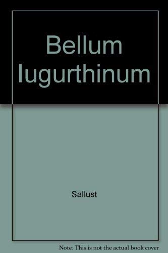 Beispielbild fr Bellum Iugurthinum. Roms Krieg gegen Knig Jugurtha zum Verkauf von biblioMundo