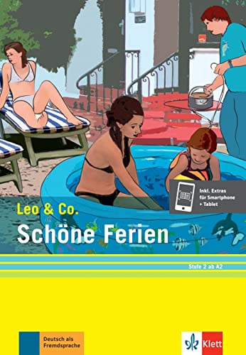 Beispielbild fr Schne Ferien (Stufe 2). Buch + Online: Leichte Lektre fr Deutsch als Fremdsprache zum Verkauf von Revaluation Books