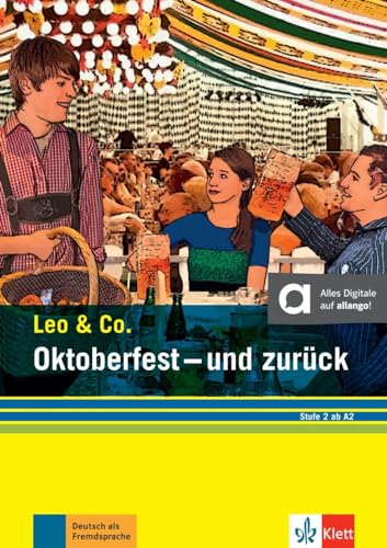 Imagen de archivo de Oktoberfest - und zurck (Stufe 2). Buch + Online -Language: german a la venta por GreatBookPrices