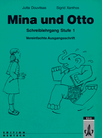 Beispielbild fr Mina und Otto. Ein Lese- und Schreiblehrgang in Deutsch als Fremdsprache. Deutsch als Zweitsprache fr Kinder: Mina und Otto, Schreiblehrgang, Vereinfachte Ausgangsschrift zum Verkauf von medimops