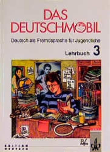 9783126750608: Das deutschmobil. Lehrbuch. Per la Scuola media (Vol. 3) (Das Deutschmobil - Level 3)