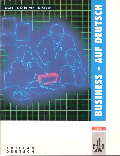 Business - Auf Deutsch: Textbook (9783126752107) by Cox; O'Sullivan; Rosler