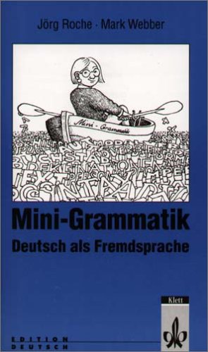 Grammatiktafeln Deutsch als Fremdsprache. (Lernmaterialien) (9783126753241) by Roche, JÃ¶rg; Webber, Mark.