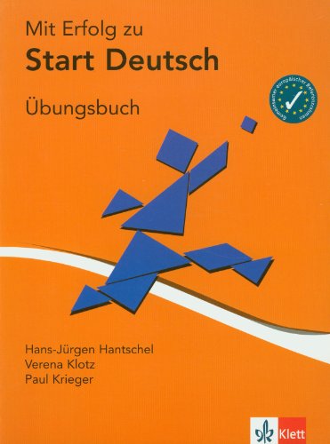 Stock image for Mit Erfolg zu Start Deutsch. Prfungsvorbereitung Start Deutsch: Mit Erfolg zu Start Deutsch. bungsbuch for sale by medimops