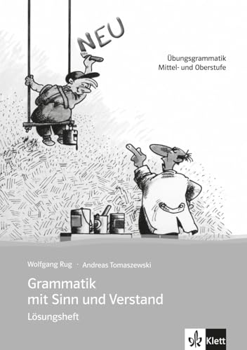 Imagen de archivo de Grammatik mit Sinn und Verstand. Lsungsheft. Neufassung a la venta por Blackwell's