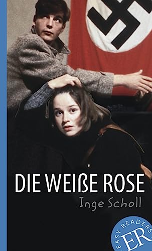 Beispielbild fr Die weie Rose: Deutsche Lektre fr das 3. und 4. Lernjahr zum Verkauf von medimops