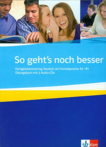 9783126755788: So geht's noch besser. Per le Scuole superiori. Con CD Audio: Ubungsbuch & 2 Audio-CDs: 0