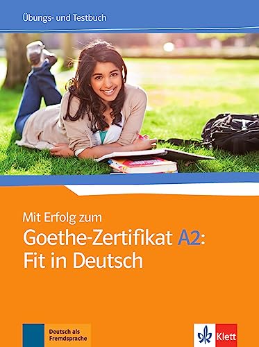 9783126758123: Mit erfolg zum goethe-zertifikat a2: fit in deutsch, libro de ejercicios + tests