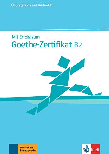9783126758307: MIT Erfolg Zum Goethe-Zertifikat: Ubungsbuch B2 MIT CD (German Edition)