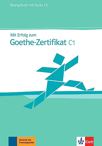 9783126758345: Mit Erfolg zum Goethe-Zertifikat. Livello C1. Übungsbuch. Per le Scuole superiori. Con CD Audio