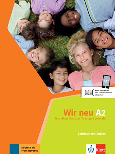 Stock image for Wir neu A2 Lehrbuch + Audio-CD: Grundkurs Deutsch fuer junge Lernende for sale by Revaluation Books