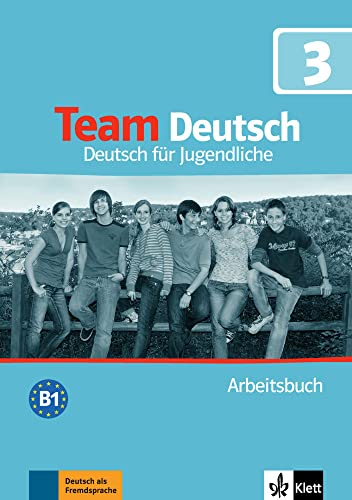 Beispielbild fr Team Deutsch: Arbeitsbuch 3 zum Verkauf von medimops