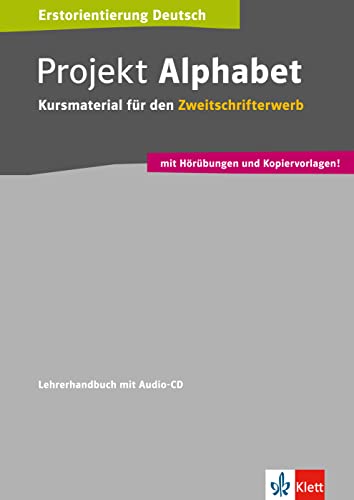 Beispielbild fr Projekt Alphabet: Kursmaterial fr den Zweitschrifterwerb. Lehrerhandbuch mit Audio-CD zum Verkauf von medimops
