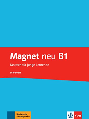 9783126760935: MAGNET NEU B1, GUIA DEL PROFESOR: Lehrerheft B1 (SIN COLECCION)