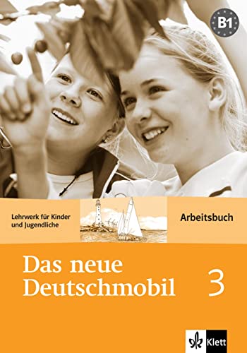 Beispielbild fr Das neue Deutschmobil 3 (Nivel B1) Cuaderno de ejercicios zum Verkauf von New Legacy Books