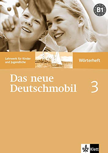 9783126761437: Das neue Deutschmobil 3 (Nivel B1) Glosario (Edition Deutsch) - 9783126761437: Worterheft 3 (SIN COLECCION)