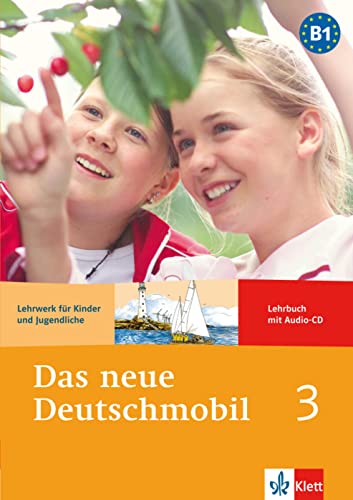 9783126761444: Das neue deutschmobil. Lehrbuch. Per la Scuola media. Con CD-Audio (Vol. 3): Lehrbuch 3 mit Audio-CD