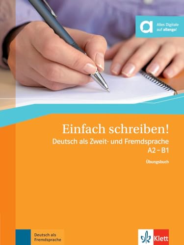 9783126762311: Einfach schreiben! - Niveles A2 y B1