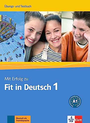 9783126763301: Mit erfolg zum fit in deutsch 1, libro de ejercicios + tests: Ubungs- und Testbuch 1: Vol. 1 (SIN COLECCION)