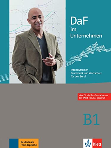Imagen de archivo de DaF im Unternehmen B1. Intensivtrainer -Language: german a la venta por GreatBookPrices
