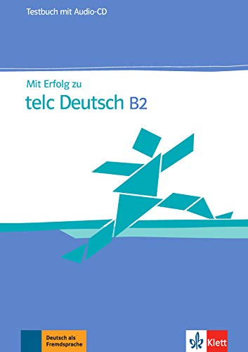 9783126768054: Mit Erfolg zu telc Deutsch B2: Testbuch mit Audio-CD