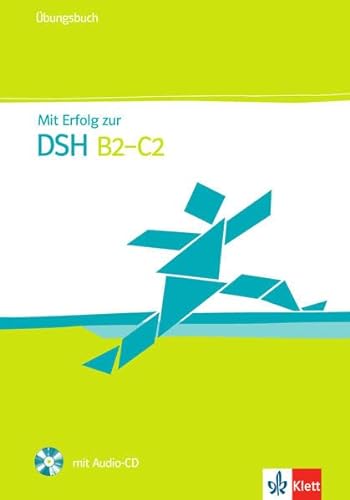 9783126768061: Mit Erfolg zur DSH B2-C2: Ubungsbuch mit Audio-CD