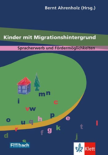 Beispielbild fr Kinder mit Migrationshintergrund: Spracherwerb und Frdermglichkeiten zum Verkauf von medimops