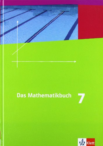 Das Mathematikbuch - Ausgabe A. Schülerbuch 7. Schuljahr. Für Hessen und Niedersachsen - Walter Affolter