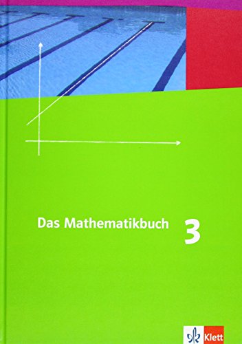 Das Mathematikbuch - Ausgabe B. Schülerbuch 7. Schuljahr. Für Rheinland-Pfalz und Baden-Württemberg: 3 - Walter Affolter