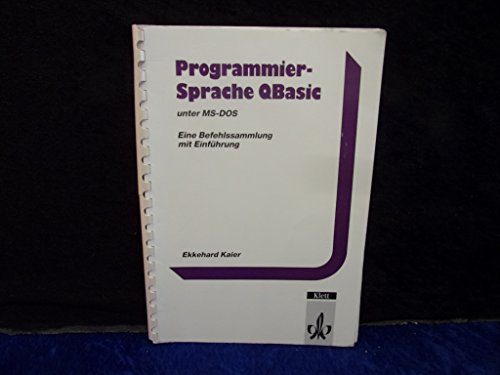 Beispielbild fr Programmiersprache QBASIC unter MS-DOS zum Verkauf von medimops