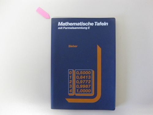 Beispielbild fr Mathematische Tafeln, Mathematische Tafeln mit Formelsammlung E, fr Gymnasien zum Verkauf von medimops