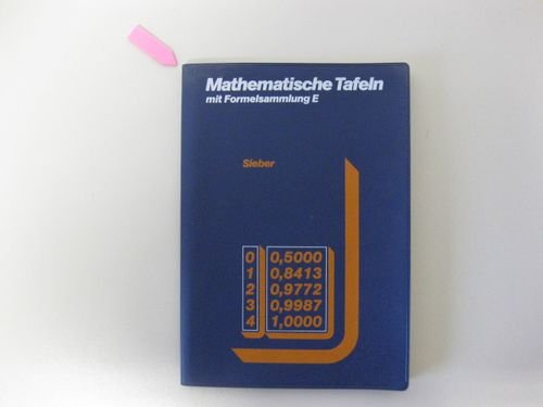 Imagen de archivo de Mathematische Tafeln, Mathematische Tafeln mit Formelsammlung E, fr Gymnasien a la venta por medimops