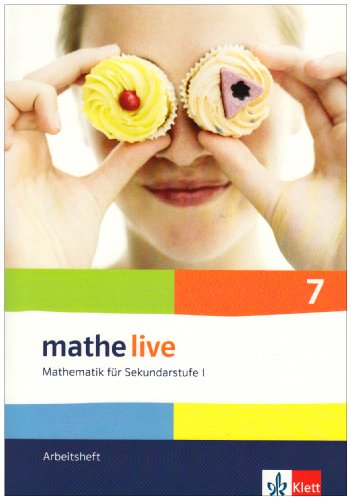 Beispielbild fr Mathe live - Neubearbeitung. Mathematik fr Sekundarstufe 1: Arbeitsheft plus Lsungsheft. 7. Schuljahr zum Verkauf von medimops