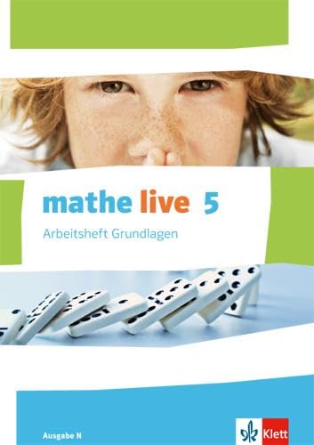 Beispielbild fr mathe live / Arbeitsheft Grundlagen mit Lsungsheft 5. Schuljahr: Ausgabe N zum Verkauf von medimops