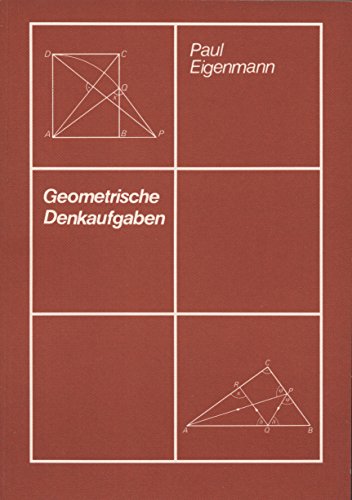 Beispielbild fr Geometrische Denkaufgaben zum Verkauf von Alexander Wegner