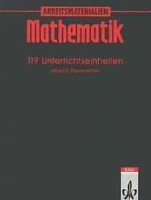 Beispielbild fr Arbeitsmaterialien Mathematik. 119 Unterrichtseinheiten zum Verkauf von medimops