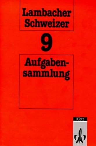 Lambacher-Schweizer, 9. Schuljahr (9783127305500) by Lambacher-Schweizer; MÃ¼tz, Karl; Schweizer, Wilhelm