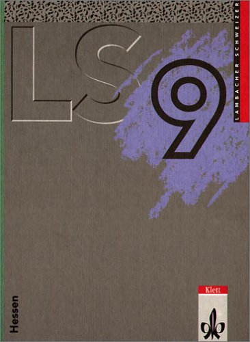 Lambacher-Schweizer, Ausgabe Hessen, Neubearbeitung, 9. Schuljahr, EURO (9783127309041) by Lambacher-Schweizer; Albus, Norbert; Franz, Alfred; Herd, Edmund