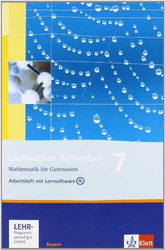 Beispielbild fr Lambacher Schweizer - Ausgabe fr Bayern: Lambacher Schweizer - Neubearbeitung. 7. Schuljahr. Ausgabe Bayern: Arbeitsheft plus Lsungsheft und Lernsoftware zum Verkauf von medimops