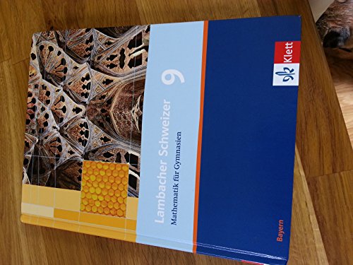 Beispielbild fr Lambacher Schweizer - Ausgabe fr Bayern: Lambacher Schweizer LS Mathematik 9. Schlerbuch Neu. Bayern zum Verkauf von medimops