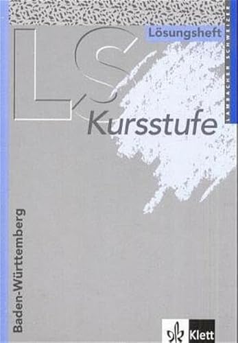 9783127321135: LS Mathematik. Kursstufe. Lsungen. Baden-Wrttemberg. Neu. 12/13. Jahrgangsstufe: Mathematisches Unterrichtswerk fr das Gymnasium