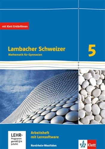 Beispielbild fr Lambacher Schweizer - Ausgabe Nordrhein-Westfalen (2016) / Arbeitsheft plus Lsungsheft und Lernsoftware 5. Schuljahr zum Verkauf von medimops